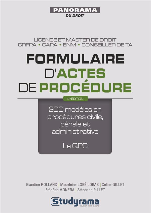 Formulaire d'actes de procédure. 200 modèles en procédures civile, pénale et administrative ; la QPC