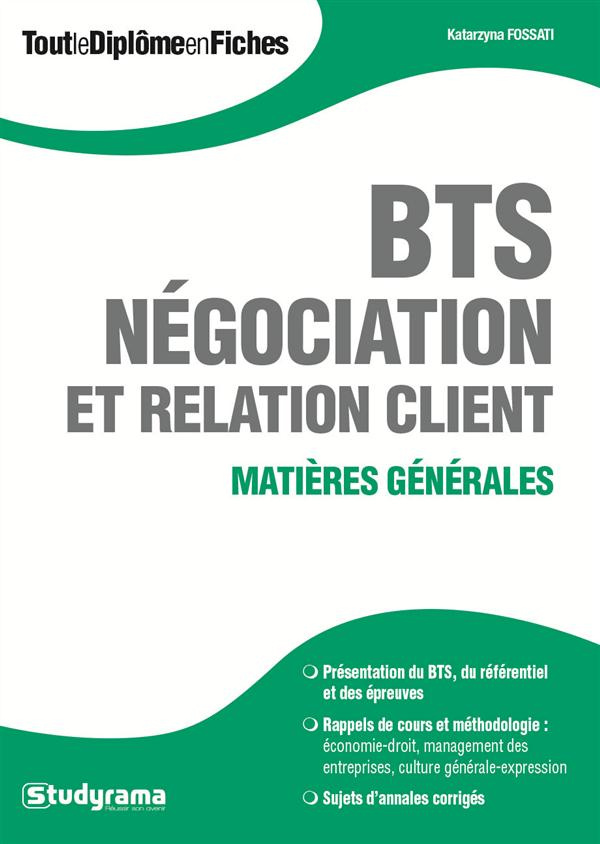 BTS Négociation et relation client. Matières générales