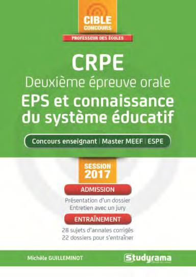 CRPE Deuxième épreuve orale EPS et connaissance du système éducatif. Edition 2017