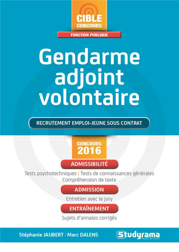 Gendarme adjoint volontaire. Edition 2017