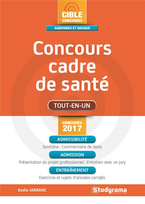 Concours cadre de santé. Edition 2017