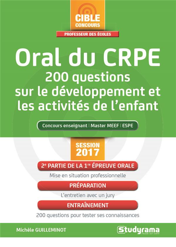 Oral du CRPE. 200 questions sur le développement de l'enfant