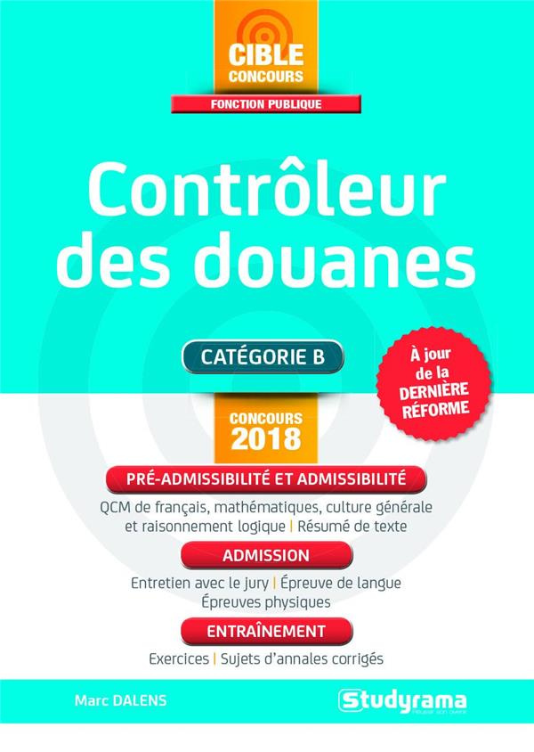 Contrôleur des douanes. Edition 2018