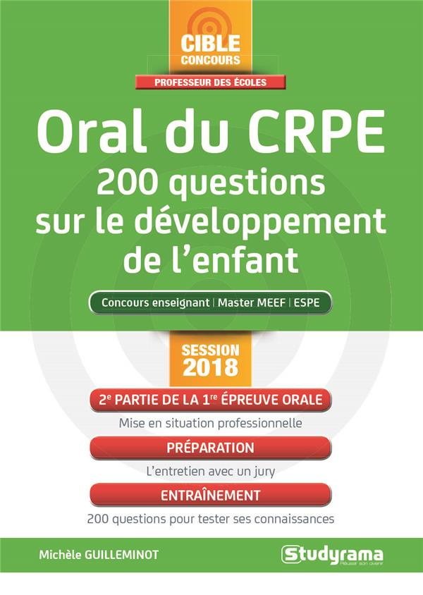 Oral du CRPE. 200 questions sur le développement de l'enfant, Edition 2018