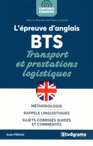 L'épreuve d'anglais BTS Transport et prestations logistiques