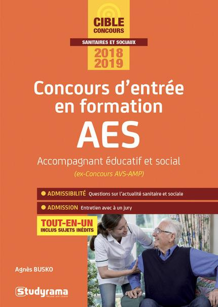 Concours d'entrée en formation AES Accompagnant Educatif et Social. Edition 2018-2019