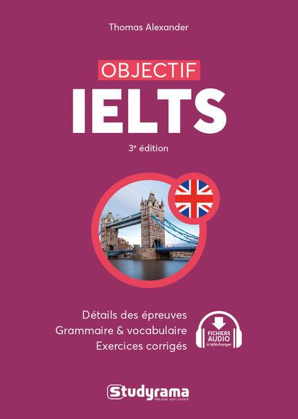 Objectif IELTS. 3e édition