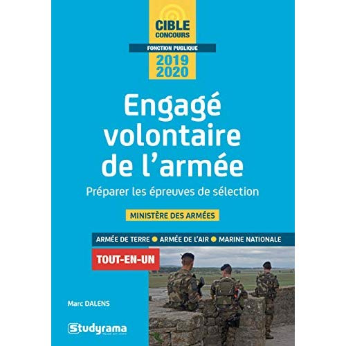 Engagé volontaire de l’armée. Préparer les épreuves de sélection, Edition 2019-2020