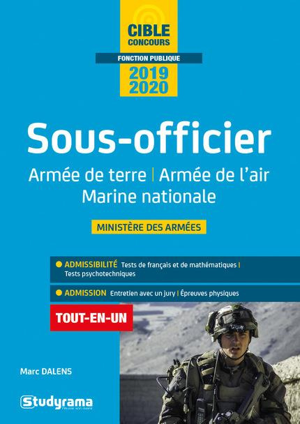 Sous-officier. Armée de terre, armée de l'air, Marine nationale, Edition 2019-2020