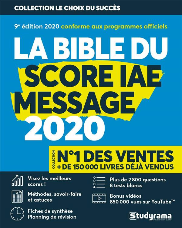 Le bible du score IAE message. Edition 2020