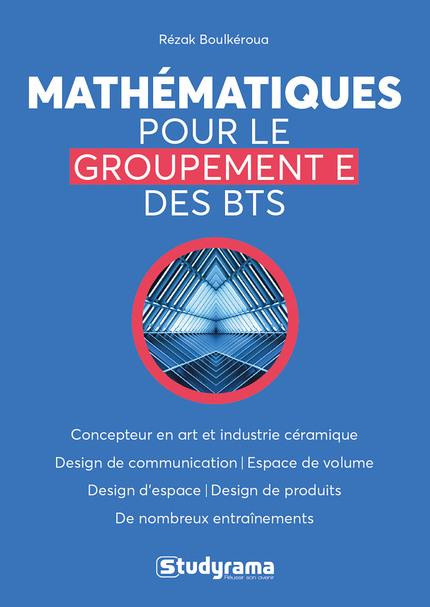 Mathématiques pour le groupement E des BTS
