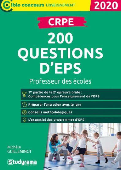 CRPE. 200 questions sur l'enseignement de l'EPS à l'école primaire, Edition 2020