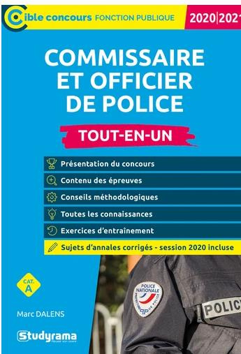 Commissaire de police et officier de police. Tout-en-un, Edition 2020-2021