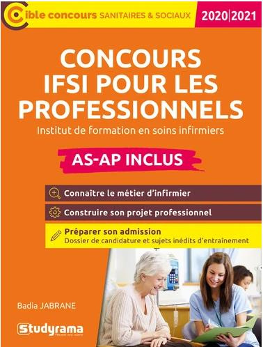 Concours IFSI pour professionnels en formation continue (AS-AP inclus). Edition 2020-2021