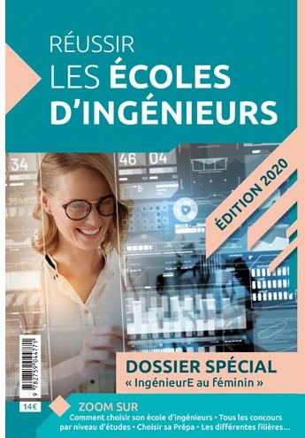 Réussir les écoles d'ingénieurs. Edition 2020