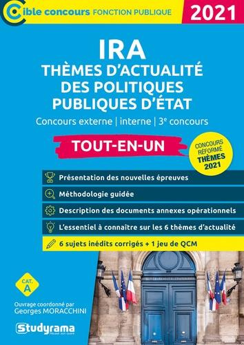 Concours des IRA. Thèmes d'actualité des politiques publiques d'Etat Tout-en-un, Edition 2021