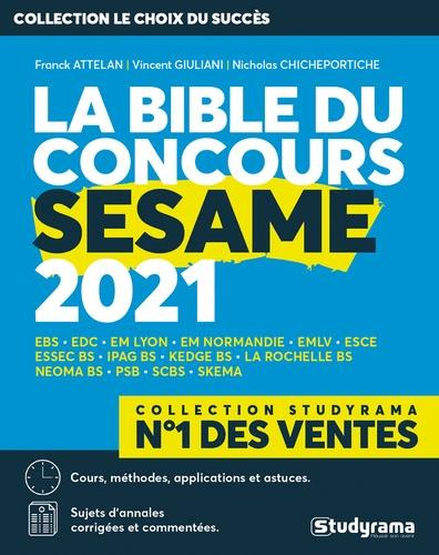La Bible du concours SESAME. Edition 2021