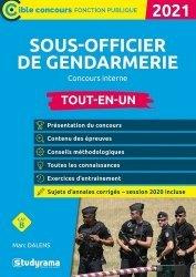 Sous-officier de gendarmerie Concours interne. Tout-en-un, Edition 2021
