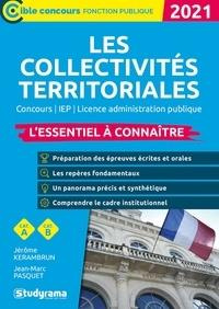 Les collectivités territoriales. L'essentiel à connaître, Edition 2021