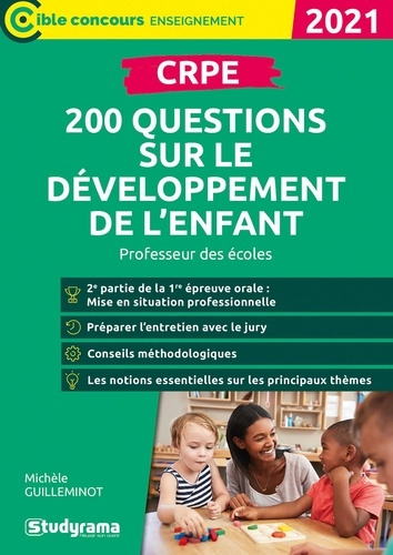 CRPE. 200 questions sur le développement de l'enfant , Edition 2021
