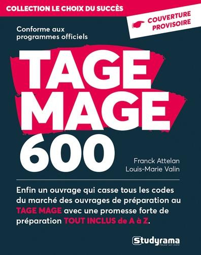 Tage Mage 600. Le premier livre avec prépa intégrée !