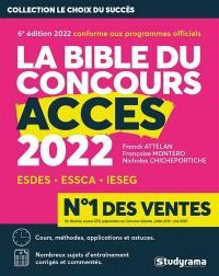 La bible du concours Accès. Edition 2022