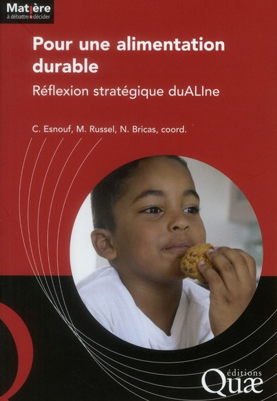 POUR UNE ALIMENTATION DURABLE. REFLEXION STRATEGIQUE DUALINE