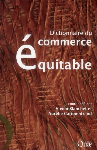 DICTIONNAIRE DU COMMERCE EQUITABLE