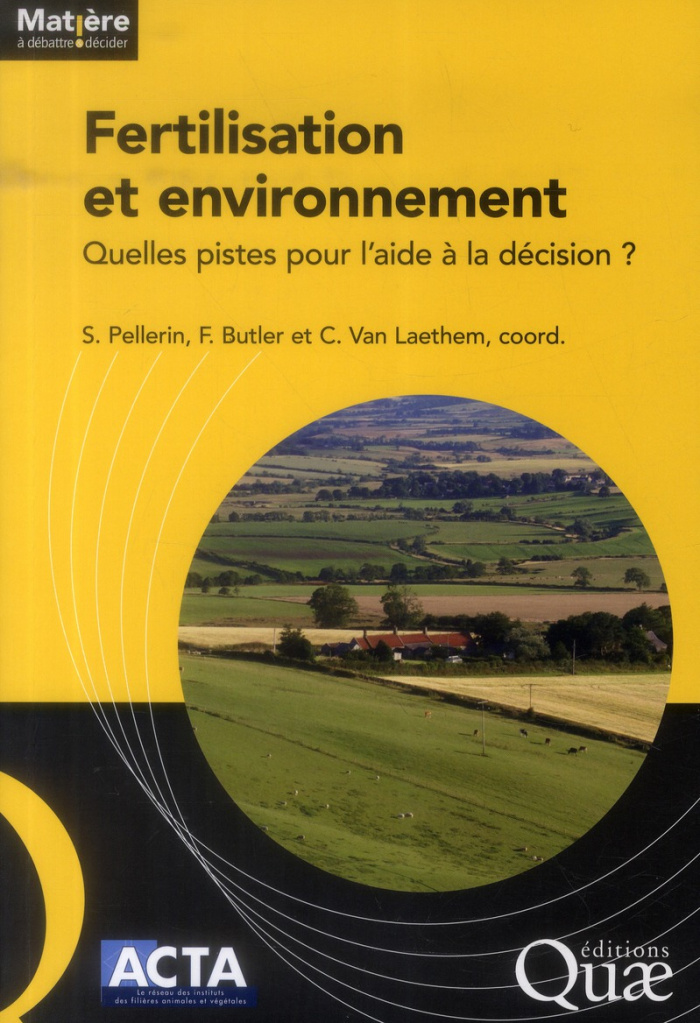 FERTILISATION ET ENVIRONNEMENT QUELLES PISTES POUR L'AIDE A LA DECISION