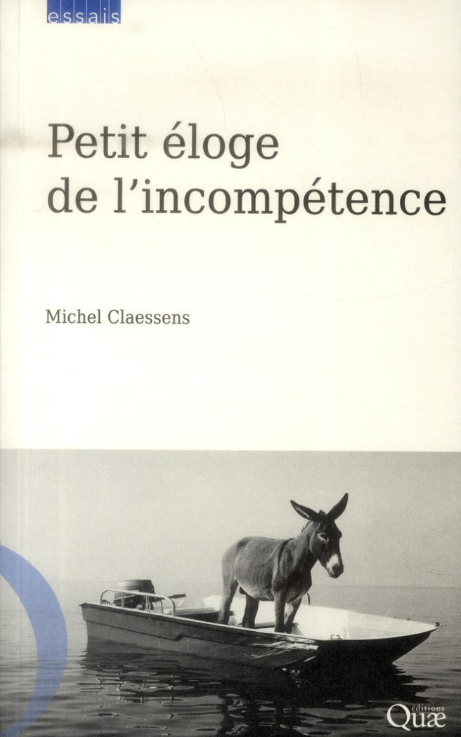 Petite éloge de l'incompétence