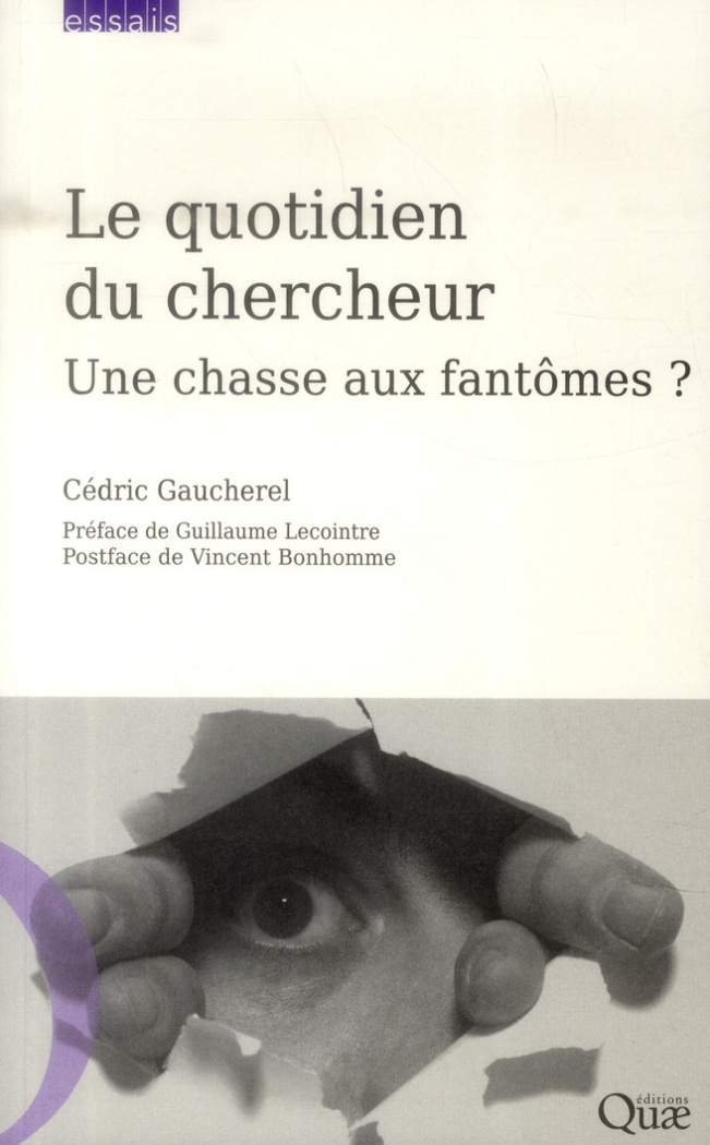 Le quotidien du chercheur - Une chasse aux fantomes ?