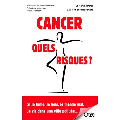 Cancer quels risques?