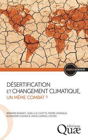 Désertification et changement climatique, un même combat?