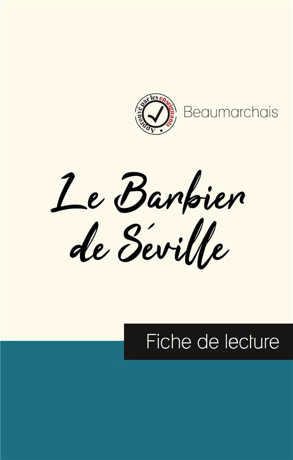 Beaumarchais, Le Barbier de Séville. Fiche de lecture