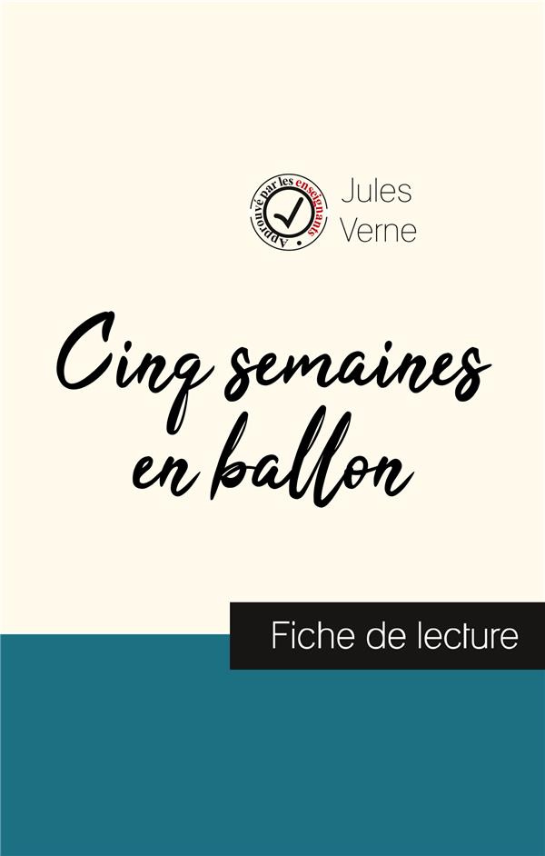 Cinq semaines en ballon de Jules Verne (fiche de lecture et analyse complète de l'oeuvre)