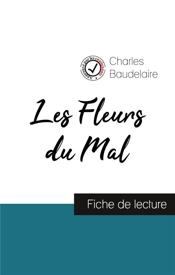 Les fleurs du mal. Fiche de lecture