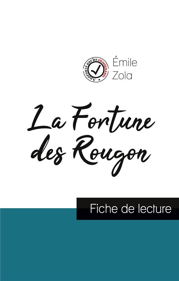 La Fortune des Rougon de Émile Zola (fiche de lecture et analyse complète de l'oeuvre)