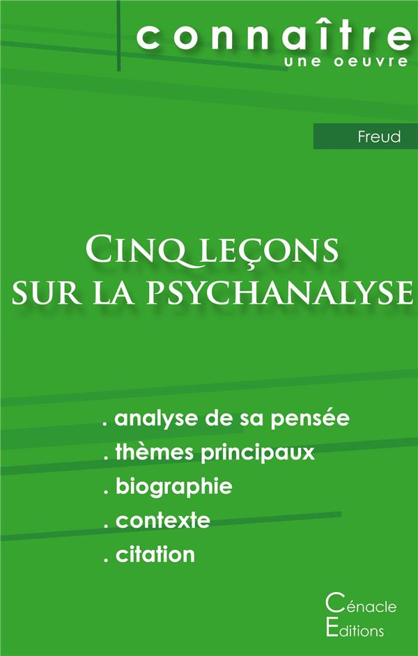 Cinq leçons sur la psychanalyse. Fiche de lecture