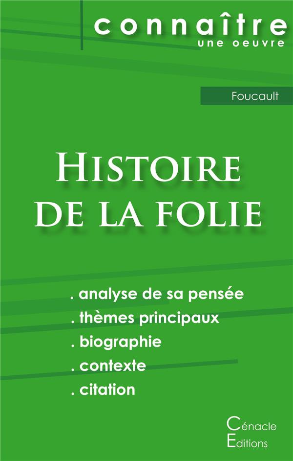 Histoire de la folie. Fiche de lecture