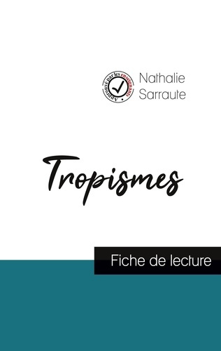 Tropismes. Fiche de lecture