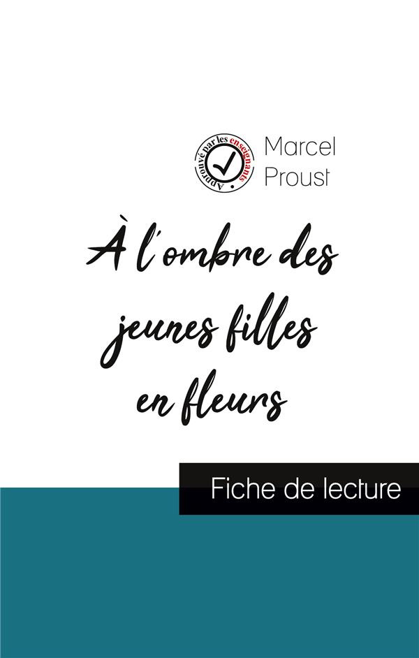 À l'ombre des jeunes filles en fleurs de Marcel Proust (fiche de lecture et analyse complète de l'oe