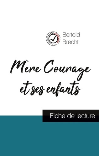 Mère Courage et ses enfants. Fiche de lecture