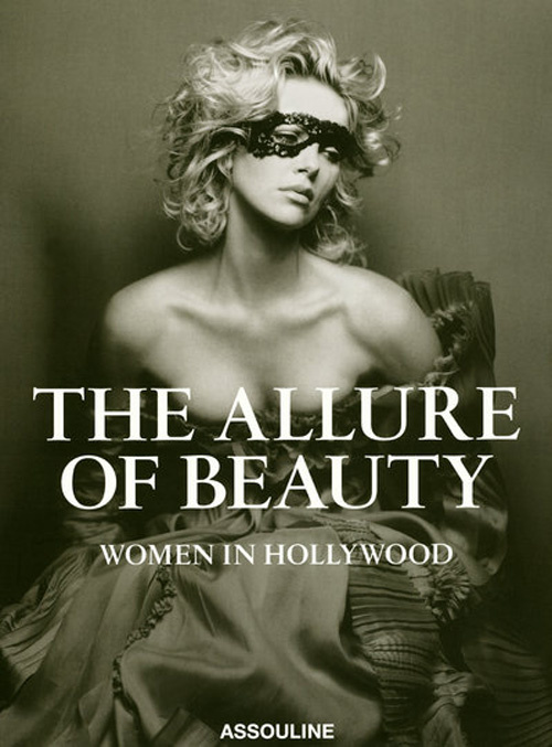 THE ALLURE OF BEAUTY WOMEN IN HOLLYWOOD