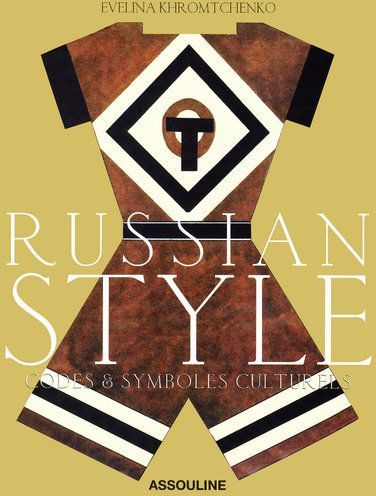 RUSSIAN STYLE