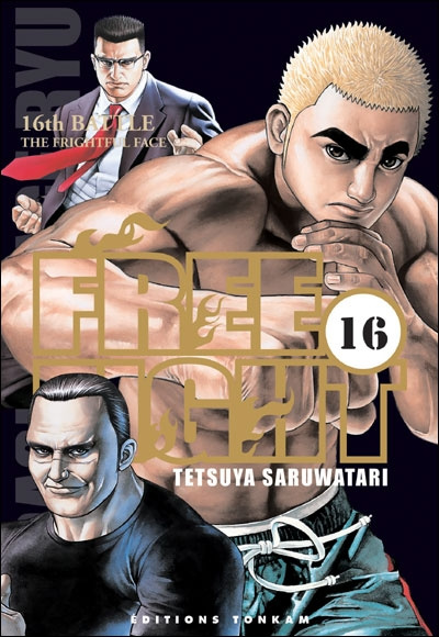 Free Fight Tome 16 : the Frightful Face