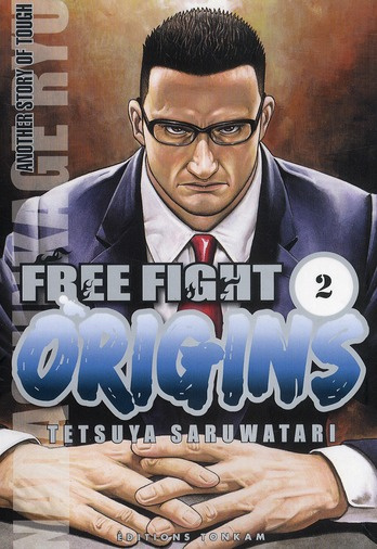 Free Fight Tome 2 : Origins