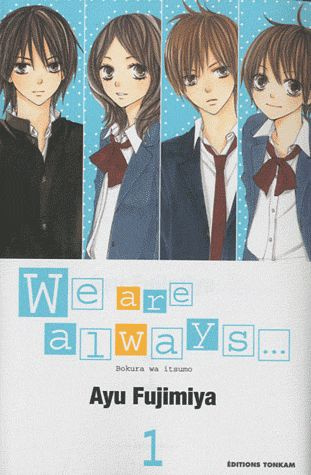 We are always... Tome 1