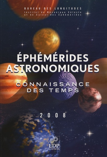 EPHEMERIDES ASTRONOMIQUES 2008