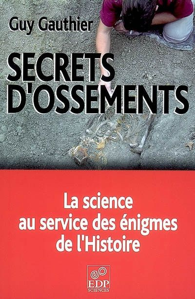SECRETS D OSSEMENTS