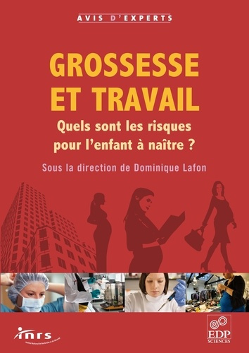 GROSSESSE ET TRAVAIL